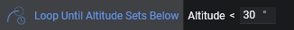 Loop Until Altitude Sets Below